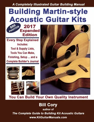 Building Martin-style Acoustic Guitar Kits - 2017 Edition